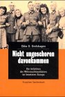 Nicht ungeschoren davonkommen - Ebba D. Drolshagen