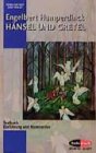 H�nsel und Gretel: Einf�hrung und Kom...