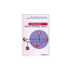 Stieffamilien. Struktur - Entwicklung - Therapie