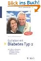 Gut leben mit Diabetes Typ 2