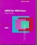 Unix for VMS Users (Digital Press Vax Users Series)