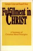 Fulfillment In Christ: Theology