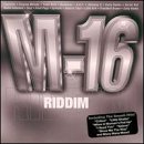 Various Artists -  M-16 Riddim