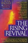 The Rising Revival: Firsthand Accounts of the Incredible Argentine Revival-And How It Can Spread Throughout the World