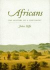 Africans: The History of a Continent (African Studies)