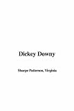 Dickey Downy