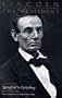 Lincoln the President: Springfield to Gettysburg