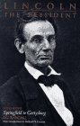 Lincoln the President: Springfield to Gettysburg (Lincoln the President)