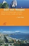 Golf von Neapel - Peter Peter, Bernd Bierbaum, Katja E. Jaeckel