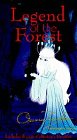 Legend of the Forest by Right Stuff
