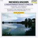 Mendelssohn: A Midsummer Night's Dream; Hebrides Overture; Songs Without Words