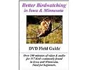 Better Birdwatching in Iowa and Minnesota DVD