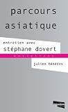 Entretien avec Stéphane Dovert