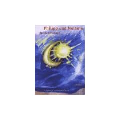 Philipp und Melanie. Roman.