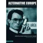 Alternative Europe: Eurotrash and Exploitation Cinema Since 1945 (Alterimage)