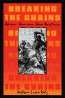 Breaking The Chains : African-American Slave Resistance
