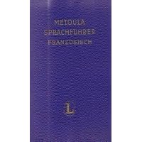 Metoula Sprachf�hrer Franz�sisch.