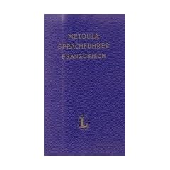 Metoula Sprachf�hrer Franz�sisch.