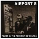 Tower in the Fountain of Sparks