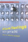 Effiziente Meetings leicht gemacht.