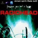 Street Spirit (Fade Out)
