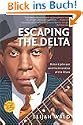 Escaping the Delta