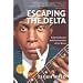 Escaping the Delta: Robert Johnson and the Invention of the Blues