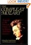 The Compleat Mozart: A Guide to the Musical Works of Wolfgang Amadeus Mozart