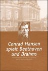 Produkt-Bild: Conrad Hansen spielt Beethoven und Brahms. 2 Klassik- CDs. Hamburger K&ouml;pfe
