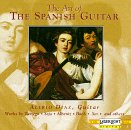 The Art Of The Spanish Guitar