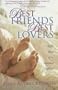 Best Friends Best Lovers: Eight Ways to Be Satisfied in Love