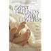 Best Friends Best Lovers: Eight Ways to Be Satisfied in Love