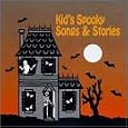 Kid's Spooky Songs & Stories