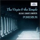 Du Fay;Chants and Motets