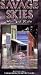 VHS : Fire and Rain (Savage Skies)