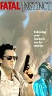 Fatal Instinct