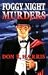 Foggy Night Murders