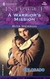 A Warrior's Mission