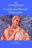 The Cambridge Companion to Greek and Roman Philosophy (Cambridge Companions to Philosophy)
