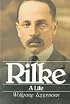 Rilke: A Life