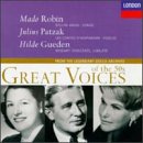 Great Voices of the 50s, Volume 3: Mado Robin, Julius Patzak, Hilde Gueden