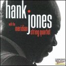 Hank Jones with the Meridian String Quartet