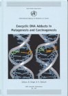 Exocyclic DNA Adducts in Mutagenesis and Carcinogenesis (IARC Scientific Publications)