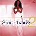 This Is Smooth Jazz, Vol. 2