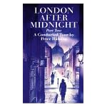 London After Midnight: A Conducted Tour, Part 2 book cover