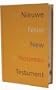 The Quarto Lingual New Testament / Le Nouveau Testament Quadrilingue / English, French, German, Duch