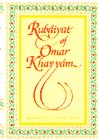 Rubaiyat of Omar Khayyam