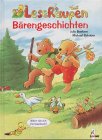 LeseRaupen - B&auml;rengeschichten - Vorlesegeschichten zum Spielen und Mitmachen - Julia Boehme, Michael Schober