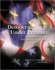 Democracy Under Pressure (Complete Version)