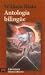 Book Antologia Bilingue/Bilingual Anthology (Literatura / Literature)